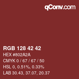 カラーコード: RGB 128 42 42 | qconv.com
