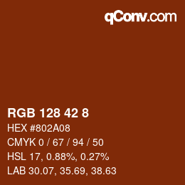 カラーコード: RGB 128 42 8 | qconv.com