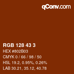 カラーコード: RGB 128 43 3 | qconv.com