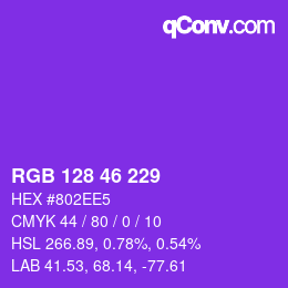 Farbcode: RGB 128 46 229 | qconv.com