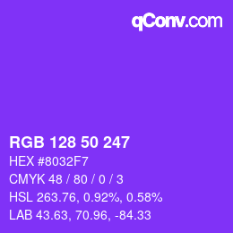 Color code: RGB 128 50 247 | qconv.com