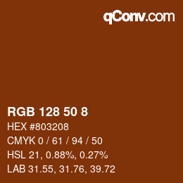 Color code: RGB 128 50 8 | qconv.com