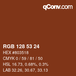 カラーコード: RGB 128 53 24 | qconv.com