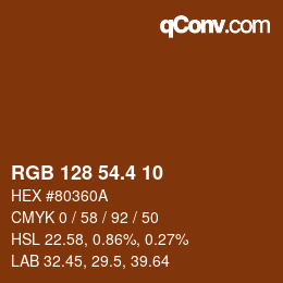 カラーコード: RGB 128 54.4 10 | qconv.com