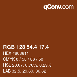 カラーコード: RGB 128 54.4 17.4 | qconv.com