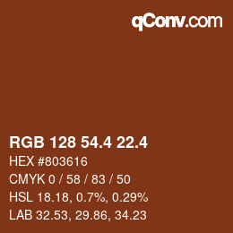カラーコード: RGB 128 54.4 22.4 | qconv.com