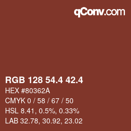 カラーコード: RGB 128 54.4 42.4 | qconv.com