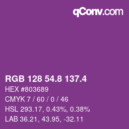 カラーコード: RGB 128 54.8 137.4 | qconv.com