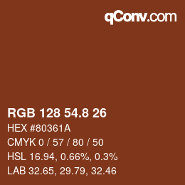 カラーコード: RGB 128 54.8 26 | qconv.com