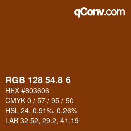 カラーコード: RGB 128 54.8 6 | qconv.com