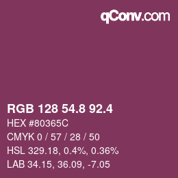 カラーコード: RGB 128 54.8 92.4 | qconv.com