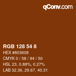 カラーコード: RGB 128 54 8 | qconv.com