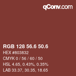 カラーコード: RGB 128 56.6 50.6 | qconv.com
