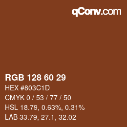 カラーコード: RGB 128 60 29 | qconv.com