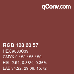 颜色代码: RGB 128 60 57 | qconv.com