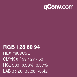 カラーコード: RGB 128 60 94 | qconv.com