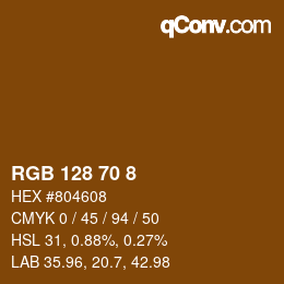 カラーコード: RGB 128 70 8 | qconv.com