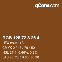 カラーコード: RGB 128 72.8 26.4 | qconv.com