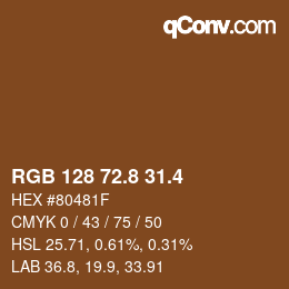 カラーコード: RGB 128 72.8 31.4 | qconv.com