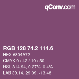 カラーコード: RGB 128 74.2 114.6 | qconv.com