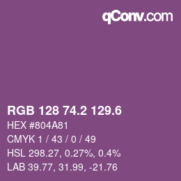カラーコード: RGB 128 74.2 129.6 | qconv.com