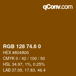 カラーコード: RGB 128 74.6 0 | qconv.com