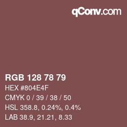 Color code: RGB 128 78 79 | qconv.com