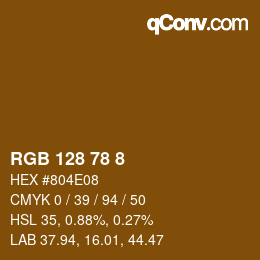 カラーコード: RGB 128 78 8 | qconv.com
