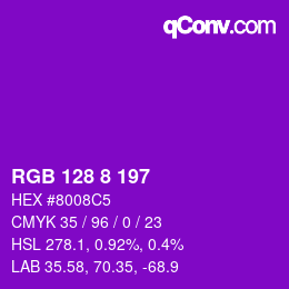 Color code: RGB 128 8 197 | qconv.com