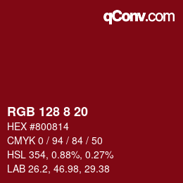 カラーコード: RGB 128 8 20 | qconv.com