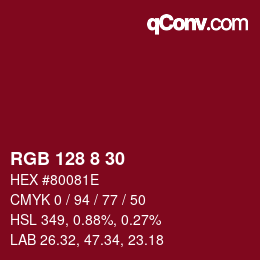カラーコード: RGB 128 8 30 | qconv.com