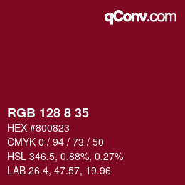 カラーコード: RGB 128 8 35 | qconv.com