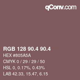 カラーコード: RGB 128 90.4 90.4 | qconv.com