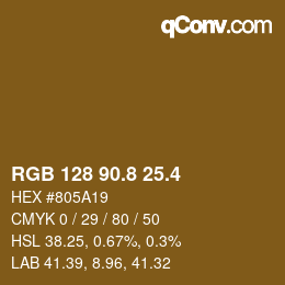カラーコード: RGB 128 90.8 25.4 | qconv.com