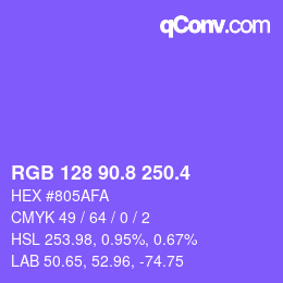 カラーコード: RGB 128 90.8 250.4 | qconv.com