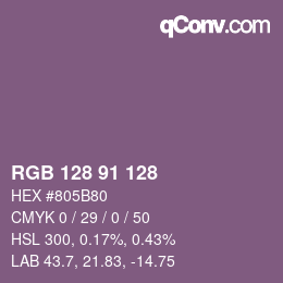 Color code: RGB 128 91 128 | qconv.com