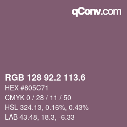 カラーコード: RGB 128 92.2 113.6 | qconv.com