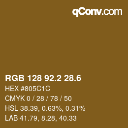 カラーコード: RGB 128 92.2 28.6 | qconv.com