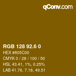 カラーコード: RGB 128 92.6 0 | qconv.com