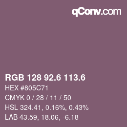 カラーコード: RGB 128 92.6 113.6 | qconv.com