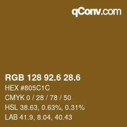 カラーコード: RGB 128 92.6 28.6 | qconv.com