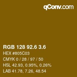 カラーコード: RGB 128 92.6 3.6 | qconv.com