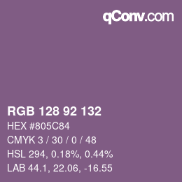 カラーコード: RGB 128 92 132 | qconv.com