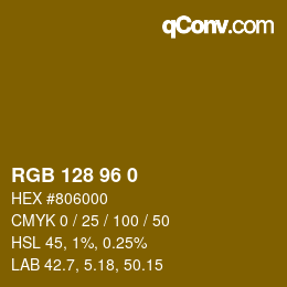Color code: RGB 128 96 0 | qconv.com