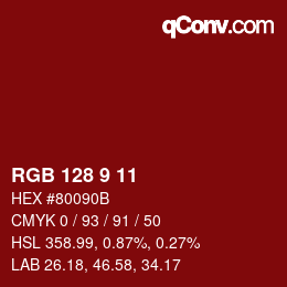 Color code: RGB 128 9 11 | qconv.com