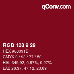 カラーコード: RGB 128 9 29 | qconv.com