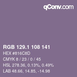 カラーコード: RGB 129.1 108 141 | qconv.com