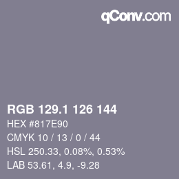 カラーコード: RGB 129.1 126 144 | qconv.com