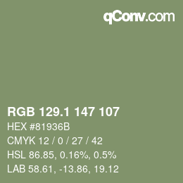 カラーコード: RGB 129.1 147 107 | qconv.com