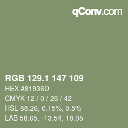 カラーコード: RGB 129.1 147 109 | qconv.com